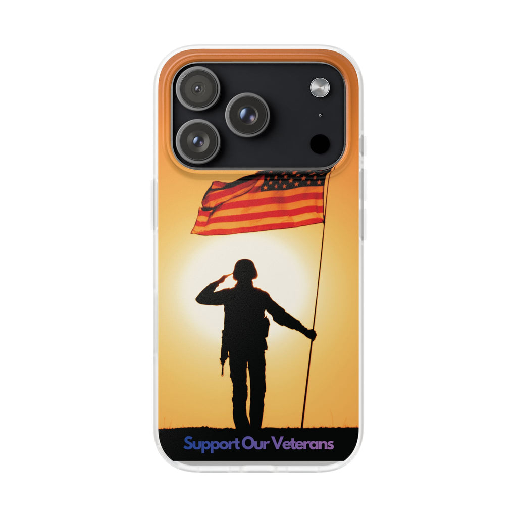 Veterans and Troops Support Phone Case - iPhone 17/16/15 & Samsung A24